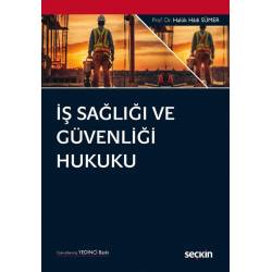 İş Sağlığı ve Güvenliği Hukuku