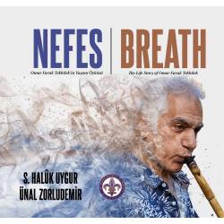 NEFES / BREATH - Ömer Faruk...