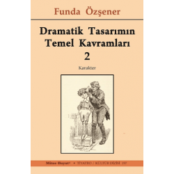 DRAMATİK TASARIMIN TEMEL...