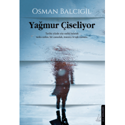 YAĞMUR ÇİSELİYOR