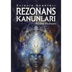 EVRENİN ANAHTARI REZONANS...