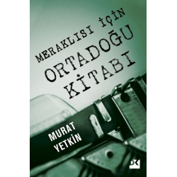 Meraklısı İçin Ortadoğu Kitabı