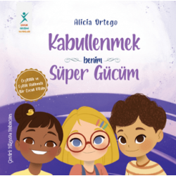 KABULLENMEK BENİM SÜPER GÜCÜM