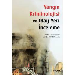 Yangın Kriminolojisi ve...