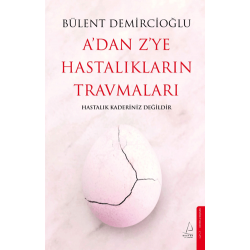 A'dan Z'ye Hastalıkların...