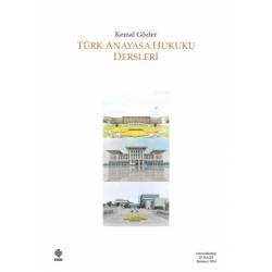 Türk Anayasa Hukuku Dersleri