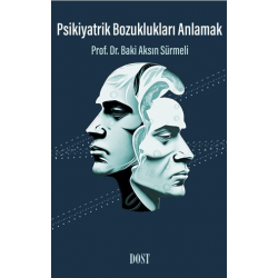 PSİKİYATRİK BOZUKLUKLARI...