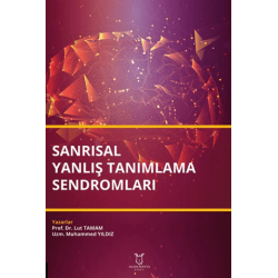 Sanrısal Yanlış Tanımlama...