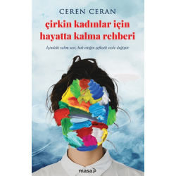 Çirkin Kadınlar İçin...