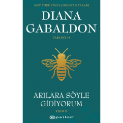 ARILARA SÖYLE GİDİYORUM -...