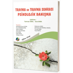 TRAVMA VE TRAVMA SONRASI...