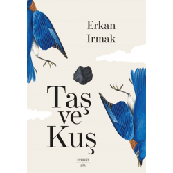 Taş ve Kuş / Umman Üçlemesi...