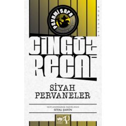 SİYAH PERVANELER