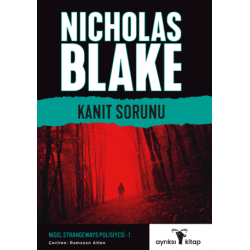 Kanıt Sorunu – Nigel...
