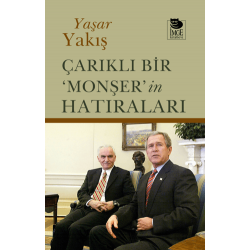 Çarıklı Bir ‘Monşer’in...