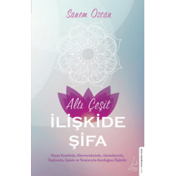 Altı Çeşit İlişkide Şifa