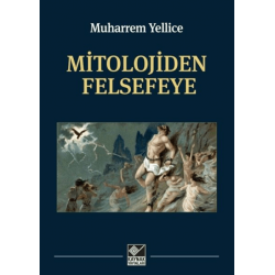 MİTOLOJİDEN FELSEFEYE