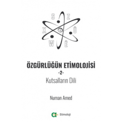 Özgürlüğün Etimolojisi 2 -...