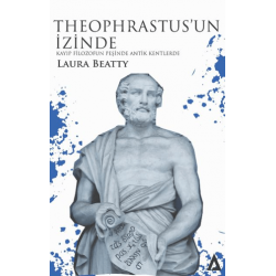 Theophrastus’un İzinde -...