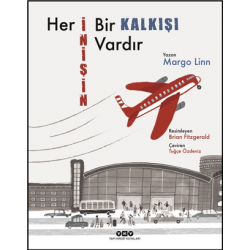 Her İnişin Bir Kalkışı Vardır