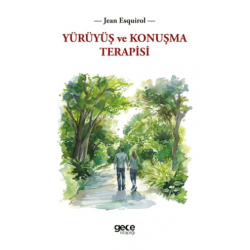 Yürüyüş ve Konuşma Terapisi