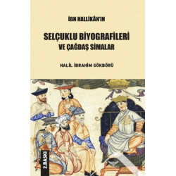 İbn Hallikan’ın Selçuklu...
