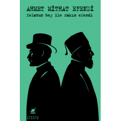 Felatun Bey ile Rakım Efendi