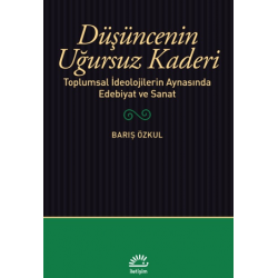 Düşüncenin Uğursuz Kaderi