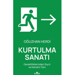 Kurtulma Sanatı...