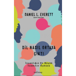 Dil Nasıl Ortaya Çıktı -...