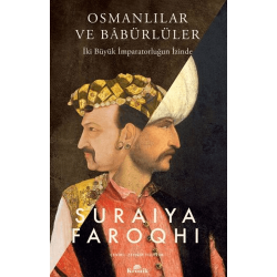 Osmanlılar ve Babürlüler...