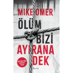 Ölüm Bizi Ayırana Dek
