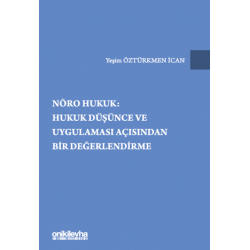 Nöro Hukuk: Hukuk Düşünce...