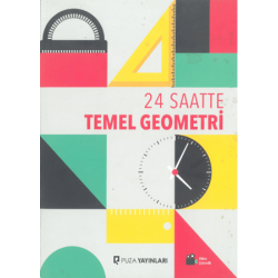 24 Saatte Temel Geometri