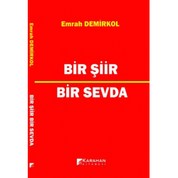 BİR ŞİİR BİR SEVDA