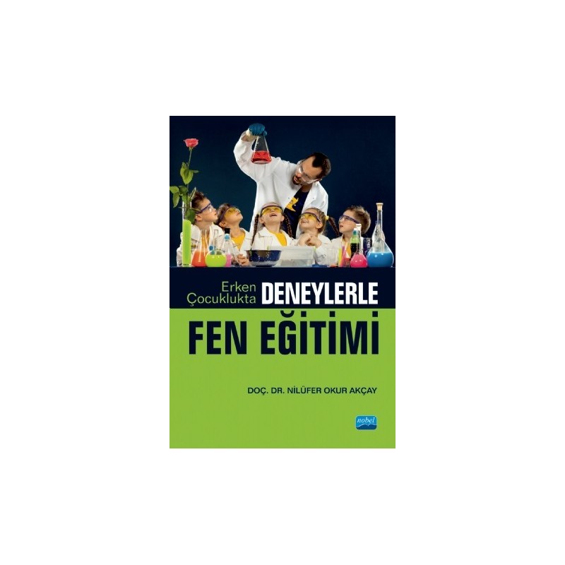 Erken Çocuklukta Deneylerle Fen Eğitimi