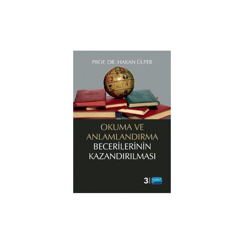 Okuma Ve Anlamlandırma Becerilerinin Kazandırılması