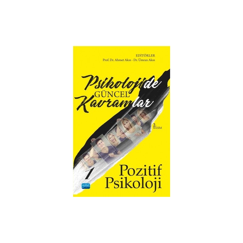 Psikolojide Güncel Kavramlar - 1 - Pozitif Psikoloji