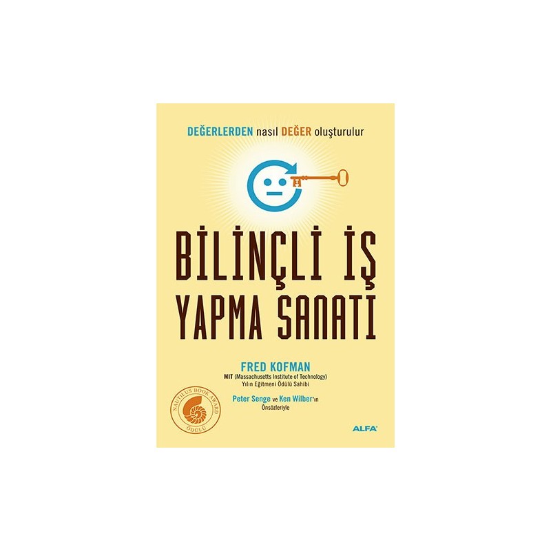 Bilinçli İş Yapma Sanatı