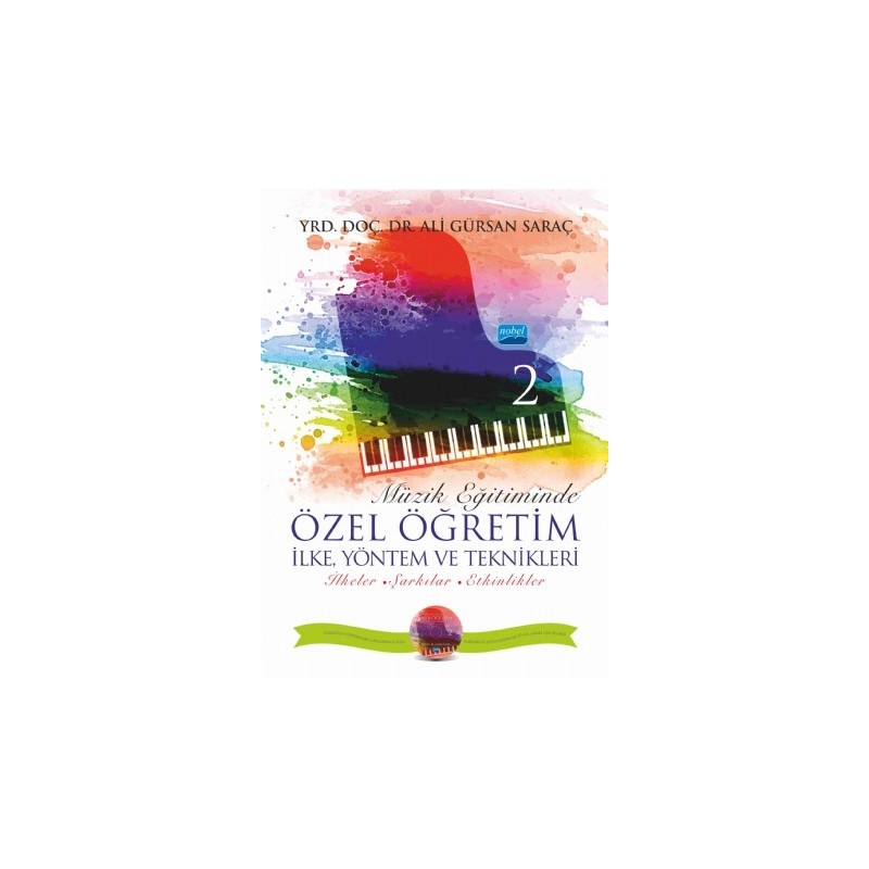 Müzik Eğitiminde Özel Öğretim İlke Yöntem Ve Teknikleri - Ii (Cd İlaveli)