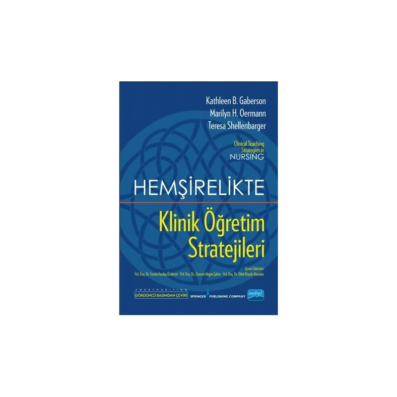 Hemşirelikte Klinik Öğretim Stratejileri - Clinical Teaching Strategies In Nursing