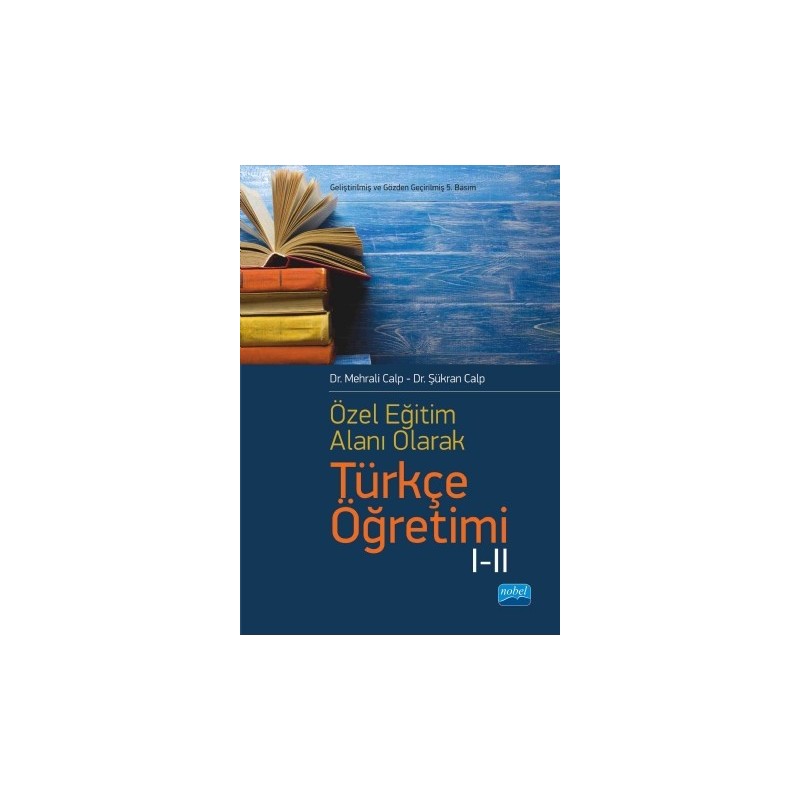 Özel Öğretim Alanı Olarak Türkçe Öğretimi I-Ii