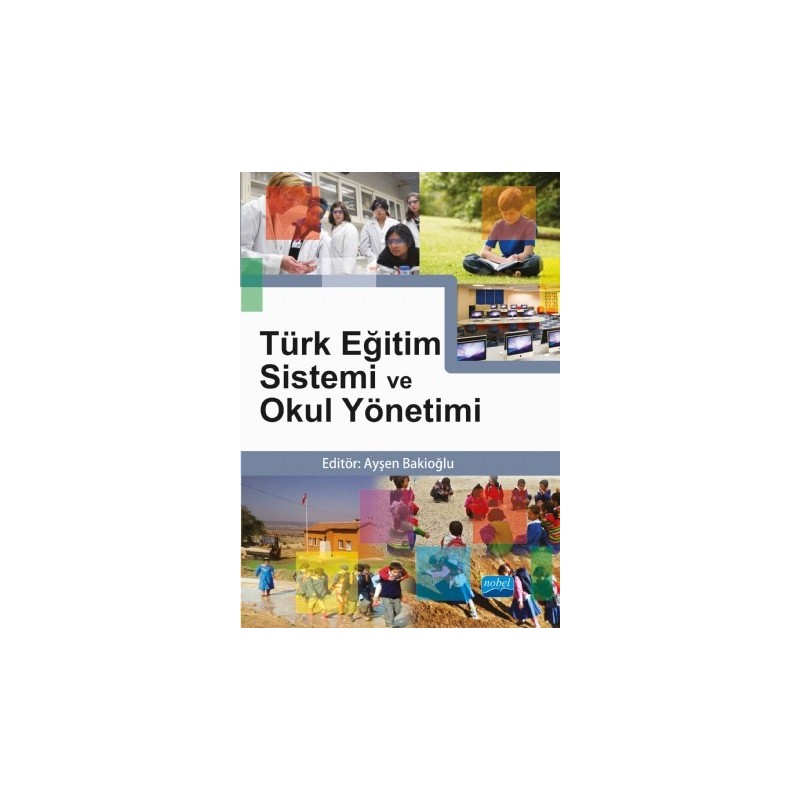 Türk Eğitim Sistemi Ve Okul Yönetimi