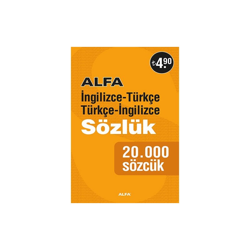 Alfa İngilizce Türkçe - Türkçe İngilizce Sözlük