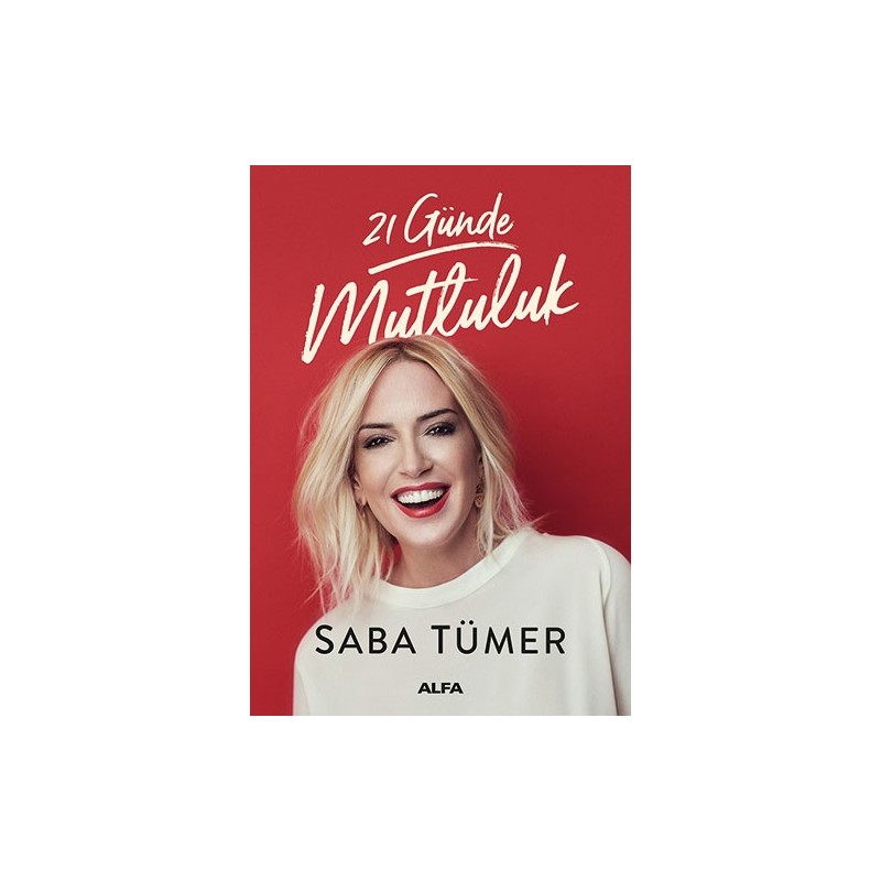 21 Günde Mutluluk 21 Günde Mutluluk