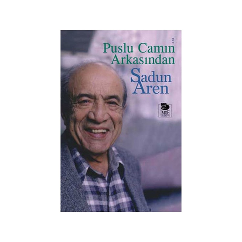 Puslu Camın Arkasından