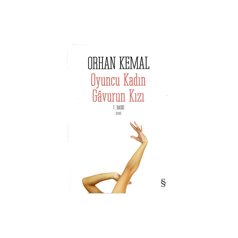 Oyuncu Kadın / Gâvurun Kızı