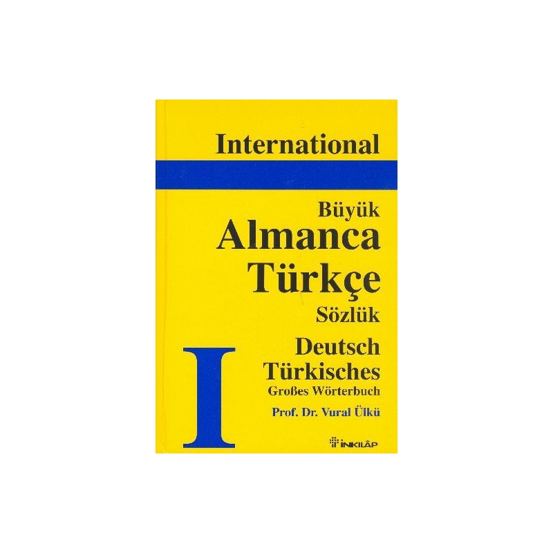 International Büyük Almanca Türkçe Sözlük Deutsch Türkisch Grobes Wörterbuch Ciltli