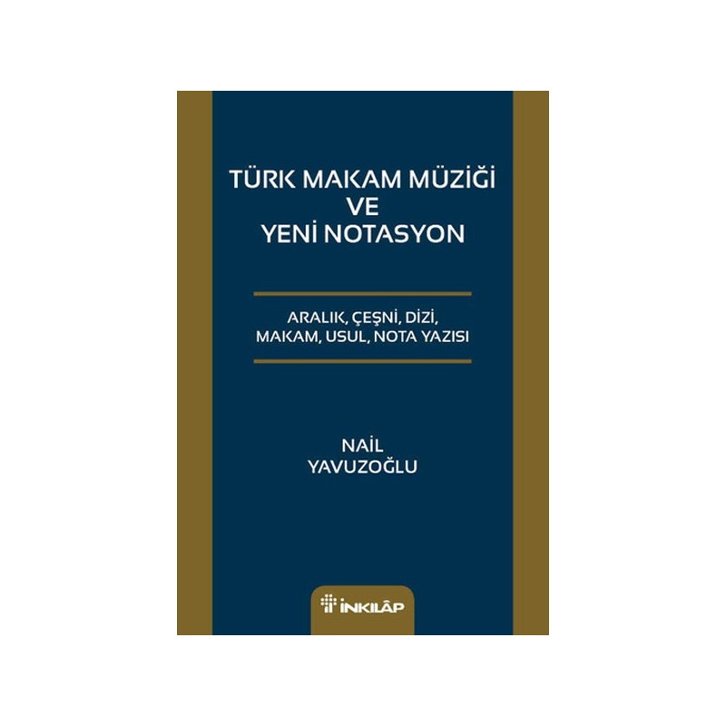 Türk Makam Müziği Ve Yeni Notasyon