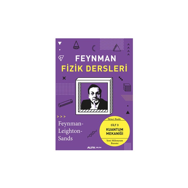 Feynman Fizik Dersleri - Cilt 3